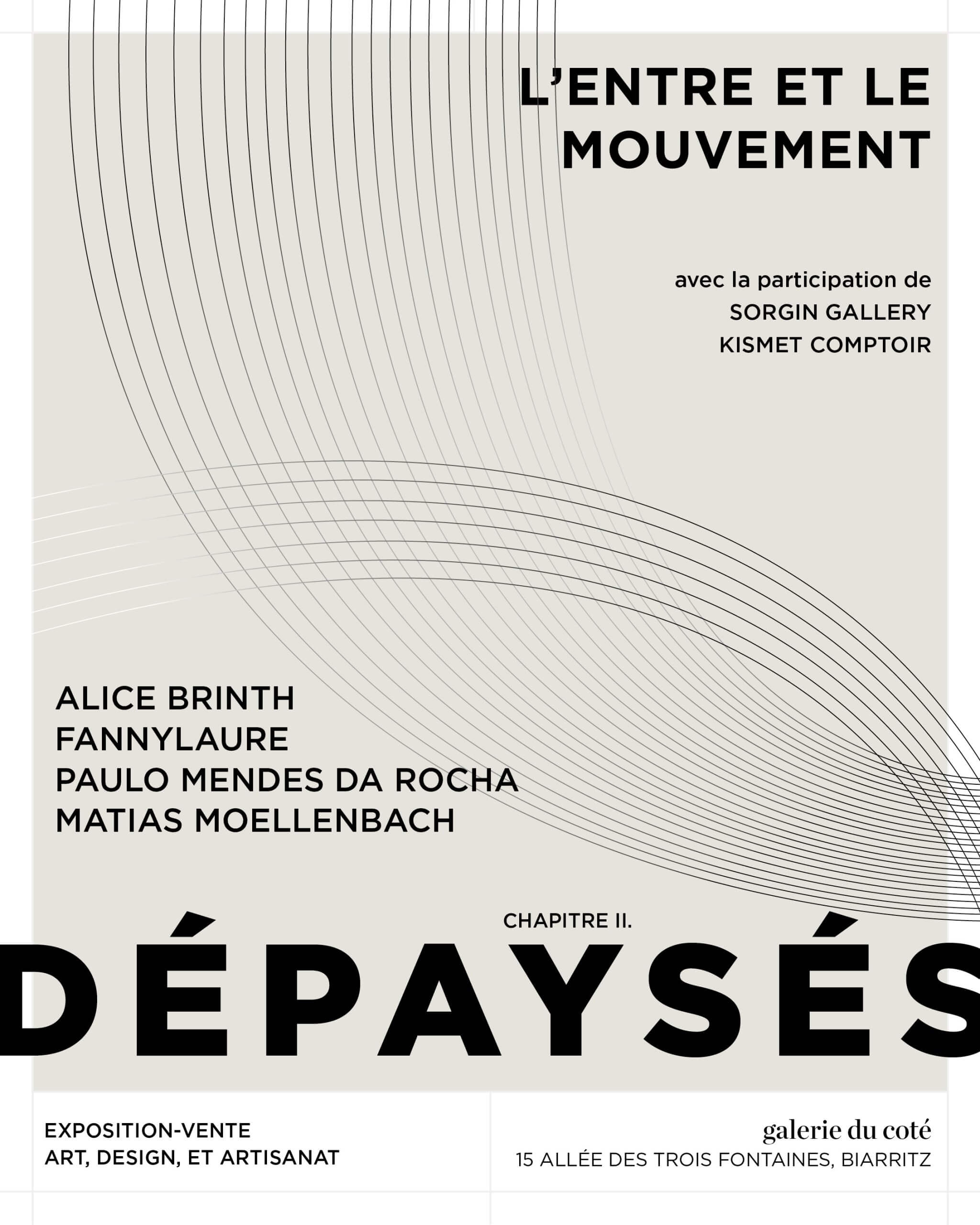 Affiche Chap 2 Depayses - L'entre et le mouvement-noms